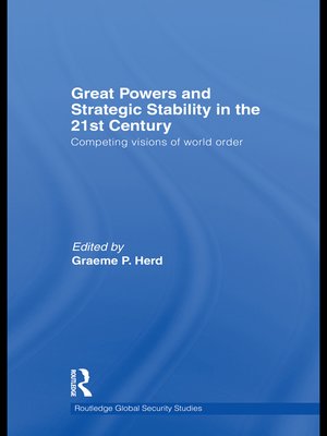 cover image of Great Powers and Strategic Stability in the 21st Century